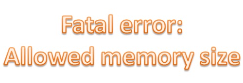 fatal error allowed memory size
